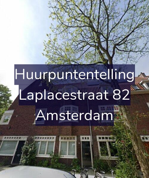 Foto gevel Huurpuntentelling voor Laplacestraat 82, Amsterdam