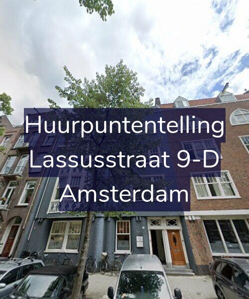 Foto gevel Huurpuntentelling voor Lassusstraat 9-D, Amsterdam