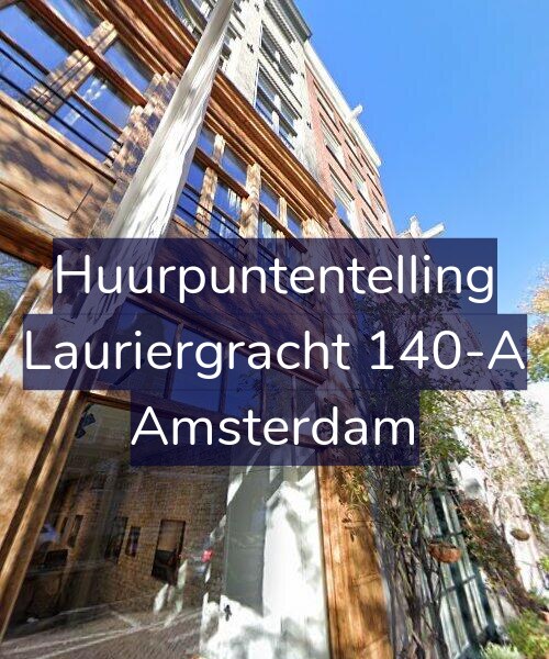 Foto gevel Huurpuntentelling voor Lauriergracht 140-A, Amsterdam