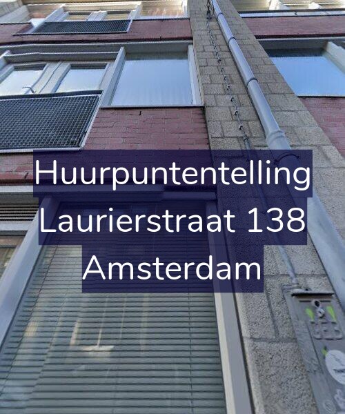 Foto gevel Huurpuntentelling voor Laurierstraat 138, Amsterdam