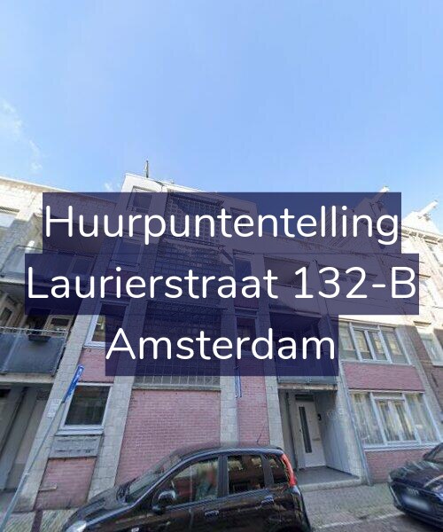 Foto gevel Huurpuntentelling voor Laurierstraat 132-B, Amsterdam
