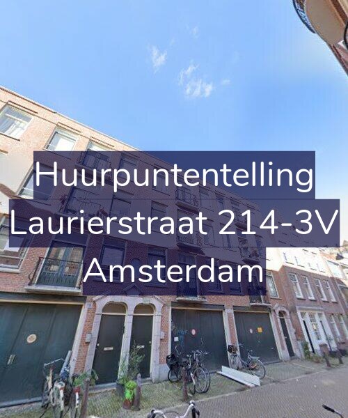Foto gevel Huurpuntentelling voor Laurierstraat 214-3V, Amsterdam