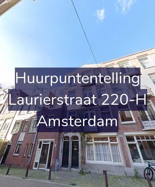 Foto gevel Huurpuntentelling voor Laurierstraat 220-H, Amsterdam