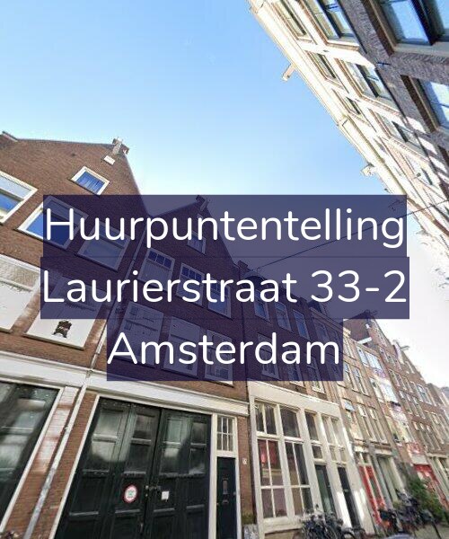 Foto gevel Huurpuntentelling voor Laurierstraat 33-2, Amsterdam