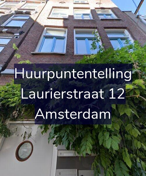 Foto gevel Huurpuntentelling voor Laurierstraat 12, Amsterdam