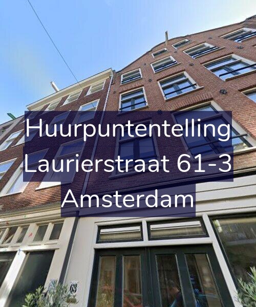 Foto gevel Huurpuntentelling voor Laurierstraat 61-3, Amsterdam