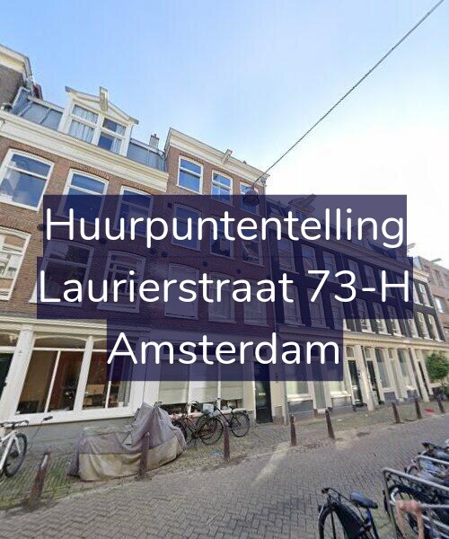 Foto gevel Huurpuntentelling voor Laurierstraat 73-H, Amsterdam