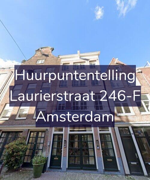 Foto gevel Huurpuntentelling voor Laurierstraat 246-F, Amsterdam