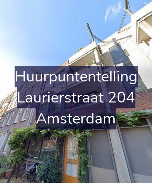 Foto gevel Huurpuntentelling voor Laurierstraat 204, Amsterdam