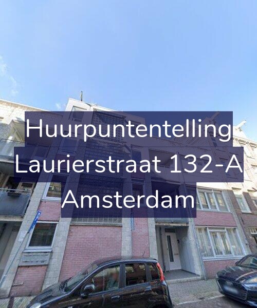 Foto gevel Huurpuntentelling voor Laurierstraat 132-A, Amsterdam
