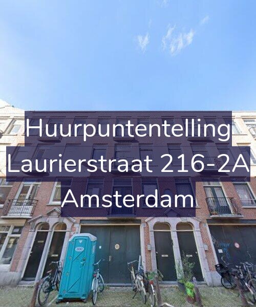 Foto gevel Huurpuntentelling voor Laurierstraat 216-2A, Amsterdam