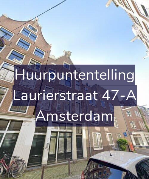 Foto gevel Huurpuntentelling voor Laurierstraat 47-A, Amsterdam