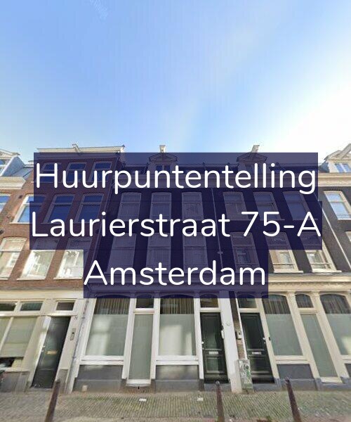 Foto gevel Huurpuntentelling voor Laurierstraat 75-A, Amsterdam