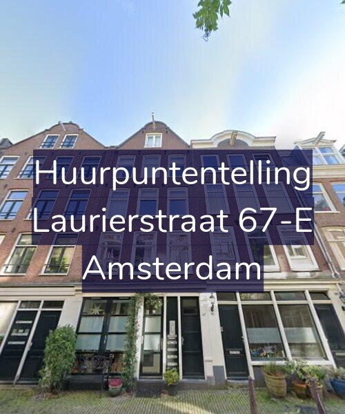 Foto gevel Huurpuntentelling voor Laurierstraat 67-E, Amsterdam