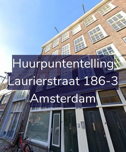 Foto gevel Huurpuntentelling voor Laurierstraat 186-3, Amsterdam