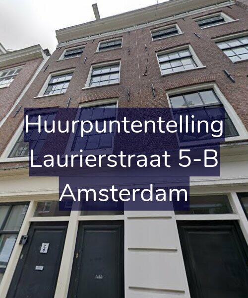 Foto gevel Huurpuntentelling voor Laurierstraat 5-B, Amsterdam