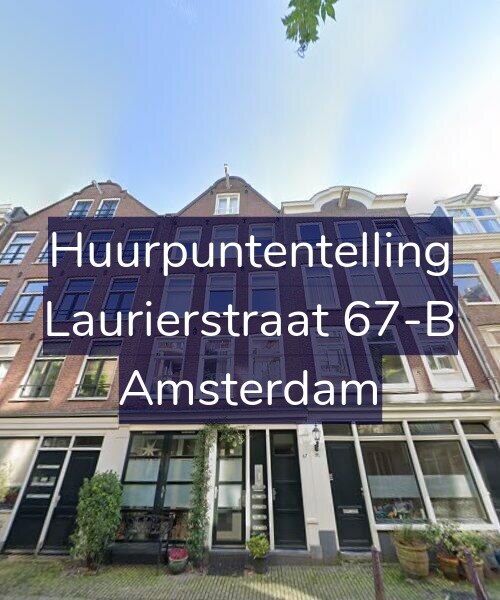 Foto gevel Huurpuntentelling voor Laurierstraat 67-B, Amsterdam