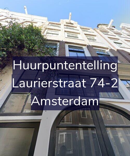 Foto gevel Huurpuntentelling voor Laurierstraat 74-2, Amsterdam