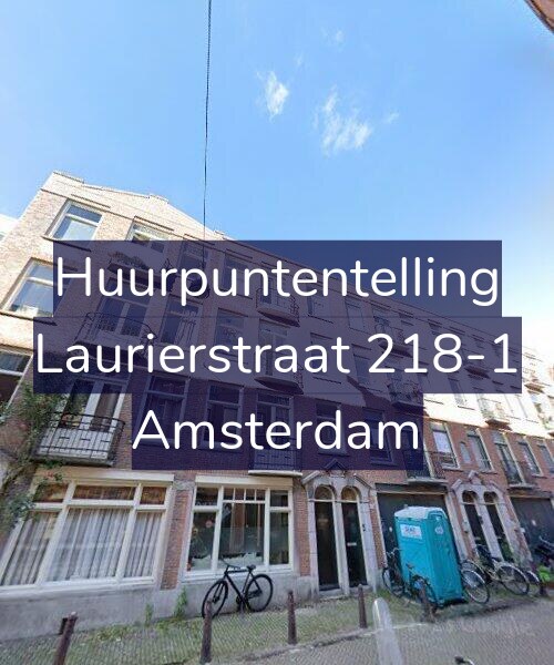 Foto gevel Huurpuntentelling voor Laurierstraat 218-1, Amsterdam