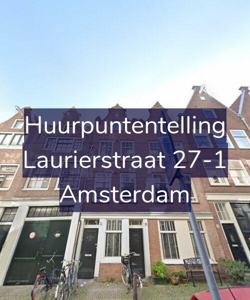 Foto gevel Huurpuntentelling voor Laurierstraat 27-1, Amsterdam