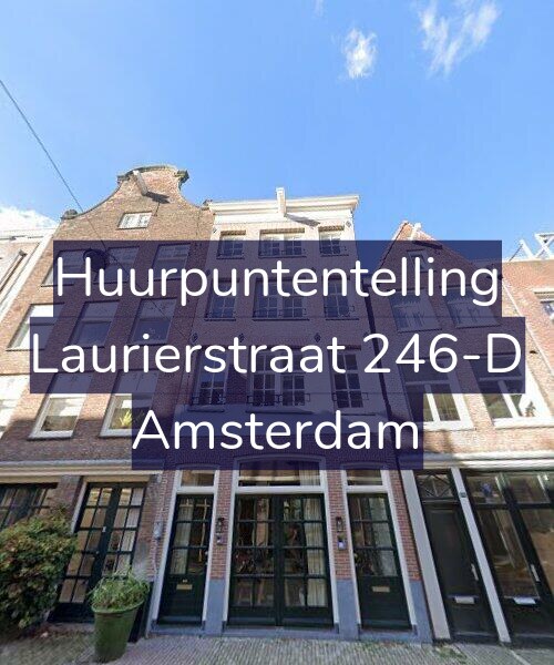 Foto gevel Huurpuntentelling voor Laurierstraat 246-D, Amsterdam