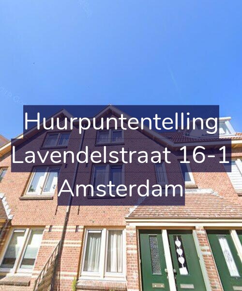 Foto gevel Huurpuntentelling voor Lavendelstraat 16-1, Amsterdam