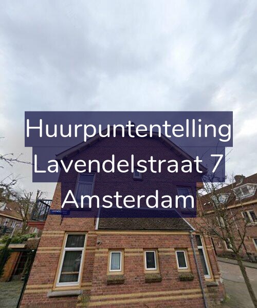 Foto gevel Huurpuntentelling voor Lavendelstraat 7, Amsterdam