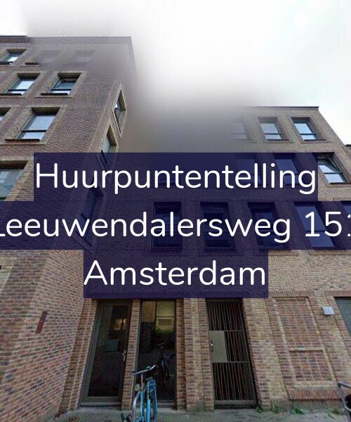Foto gevel Huurpuntentelling voor Leeuwendalersweg 151, Amsterdam