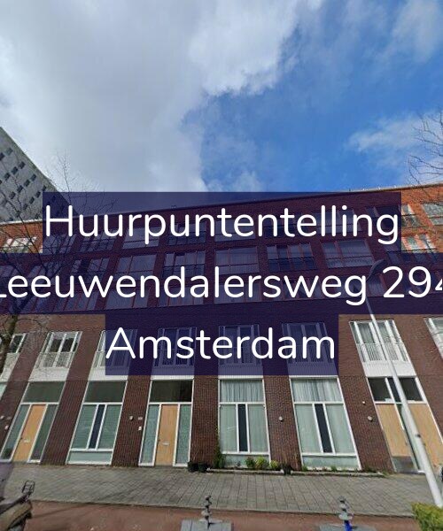 Foto gevel Huurpuntentelling voor Leeuwendalersweg 294, Amsterdam