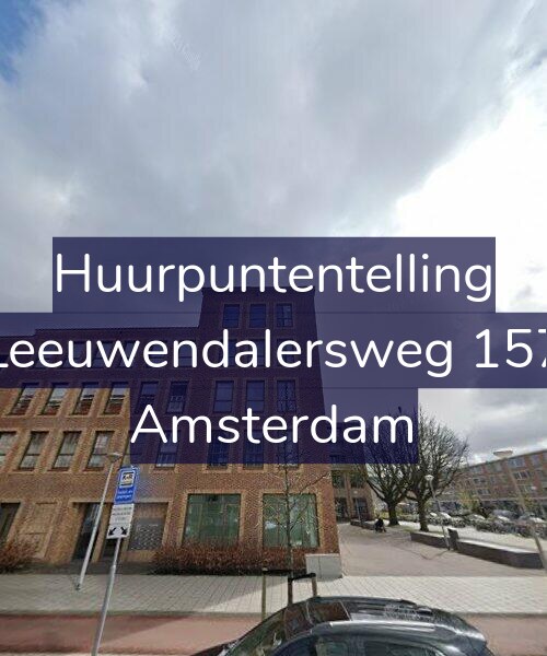 Foto gevel Huurpuntentelling voor Leeuwendalersweg 157, Amsterdam