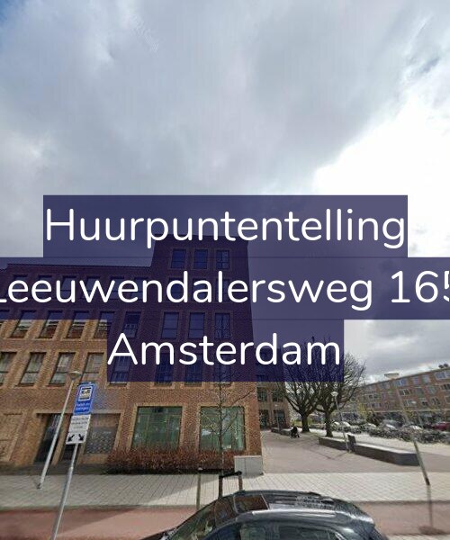 Foto gevel Huurpuntentelling voor Leeuwendalersweg 165, Amsterdam