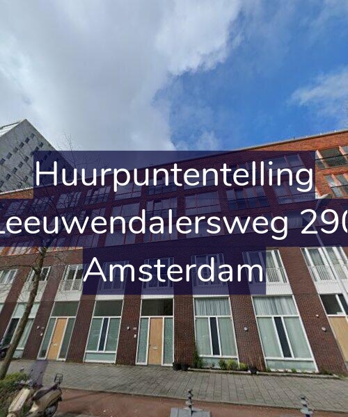 Foto gevel Huurpuntentelling voor Leeuwendalersweg 290, Amsterdam