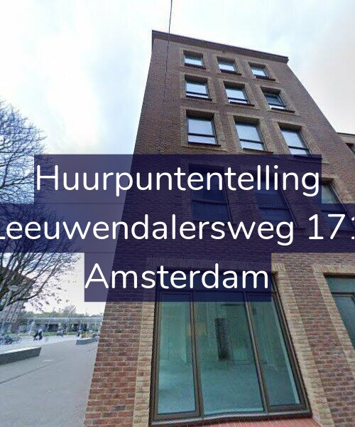 Foto gevel Huurpuntentelling voor Leeuwendalersweg 171, Amsterdam