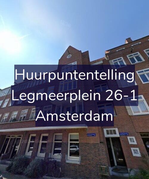 Foto gevel Huurpuntentelling voor Legmeerplein 26-1, Amsterdam