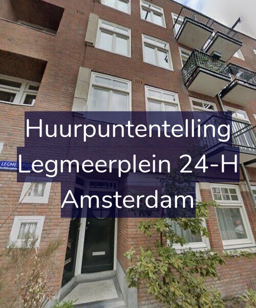 Foto gevel Huurpuntentelling voor Legmeerplein 24-H, Amsterdam