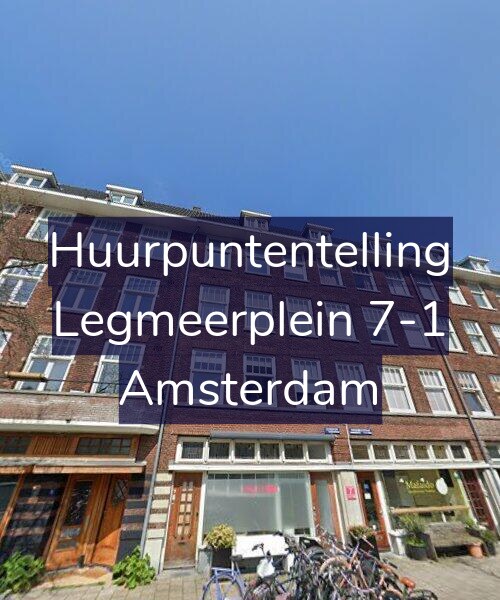 Foto gevel Huurpuntentelling voor Legmeerplein 7-1, Amsterdam