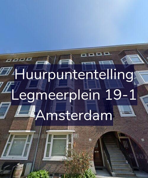 Foto gevel Huurpuntentelling voor Legmeerplein 19-1, Amsterdam