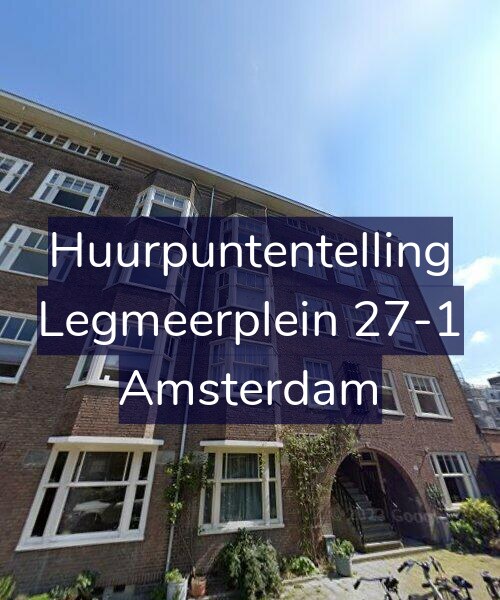 Foto gevel Huurpuntentelling voor Legmeerplein 27-1, Amsterdam
