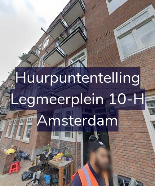 Foto gevel Huurpuntentelling voor Legmeerplein 10-H, Amsterdam