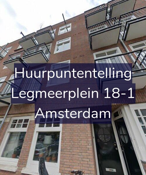 Foto gevel Huurpuntentelling voor Legmeerplein 18-1, Amsterdam