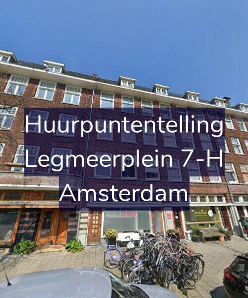 Foto gevel Huurpuntentelling voor Legmeerplein 7-H, Amsterdam