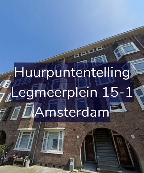 Foto gevel Huurpuntentelling voor Legmeerplein 15-1, Amsterdam