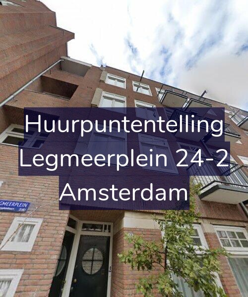 Foto gevel Huurpuntentelling voor Legmeerplein 24-2, Amsterdam