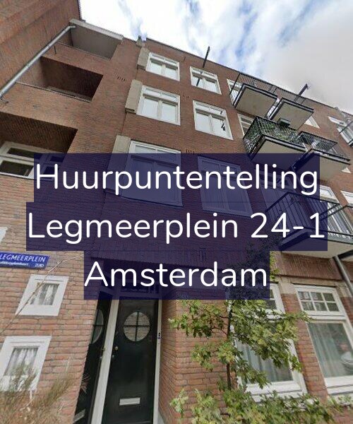 Foto gevel Huurpuntentelling voor Legmeerplein 24-1, Amsterdam