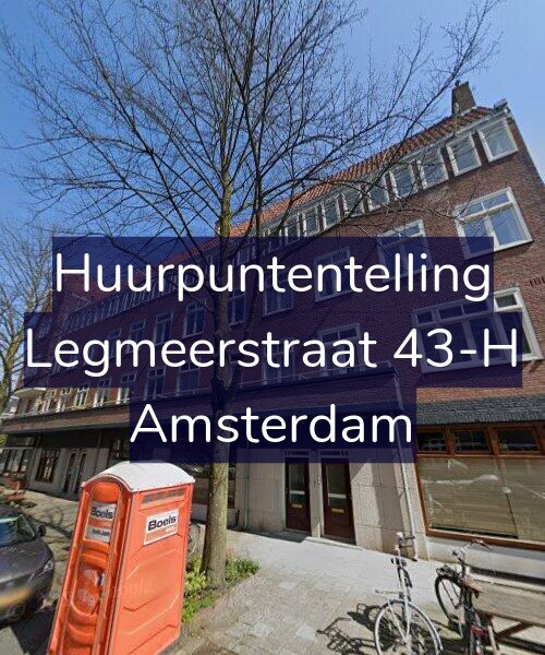 Foto gevel Huurpuntentelling voor Legmeerstraat 43-H, Amsterdam
