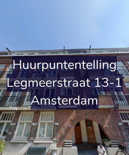 Foto gevel Huurpuntentelling voor Legmeerstraat 13-1, Amsterdam