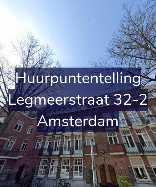 Foto gevel Huurpuntentelling voor Legmeerstraat 32-2, Amsterdam