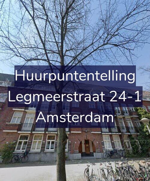 Foto gevel Huurpuntentelling voor Legmeerstraat 24-1, Amsterdam