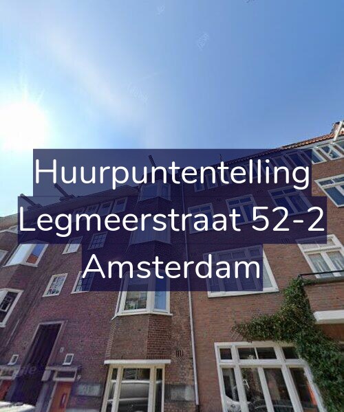 Foto gevel Huurpuntentelling voor Legmeerstraat 52-2, Amsterdam