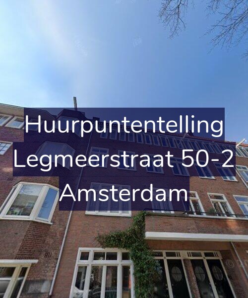 Foto gevel Huurpuntentelling voor Legmeerstraat 50-2, Amsterdam